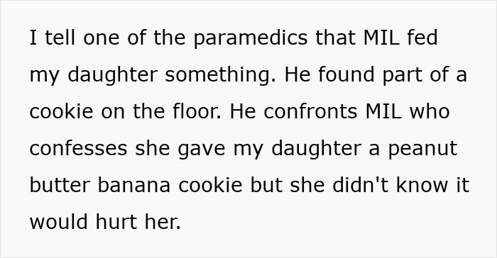 Text describing MIL feeding the grandkid an allergen, leading to an ER visit. The paramedic found a cookie, confirming the allergy test.