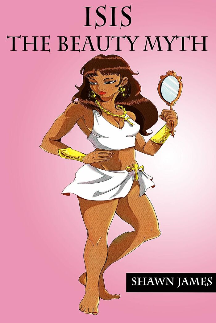 Isis: The Beauty Myth - Shawn James