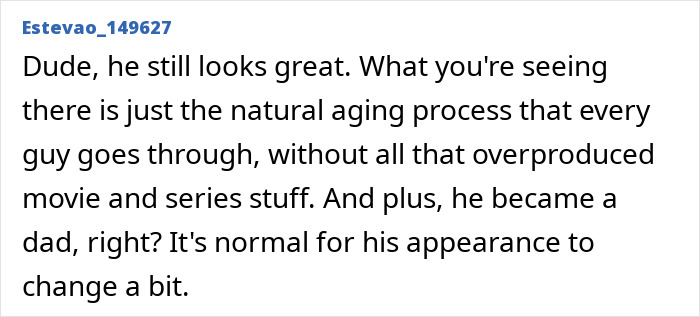 Recognition of Henry Cavill's natural aging process and life changes affecting his look