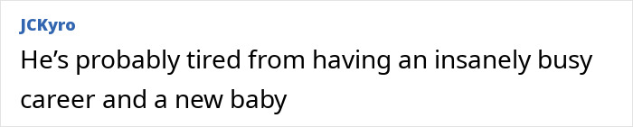 Comment suggesting Henry Cavill is tired from busy career and new baby