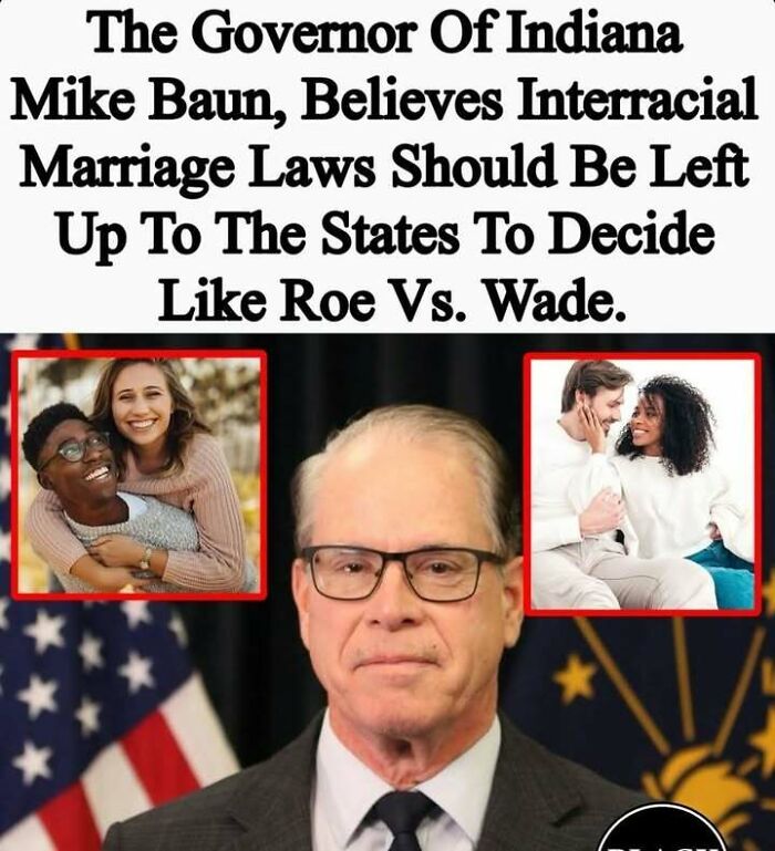 Meme on Indiana governor Mike Baun's stance on interracial marriage laws
