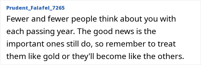 Adult problems include fewer people thinking about you each year