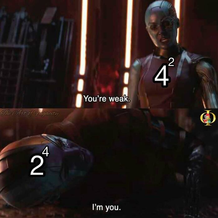 Funny math meme showing Nebula as 4 squared and Thanos as 2 to the 4th power. Relatable for anyone who struggled with math.