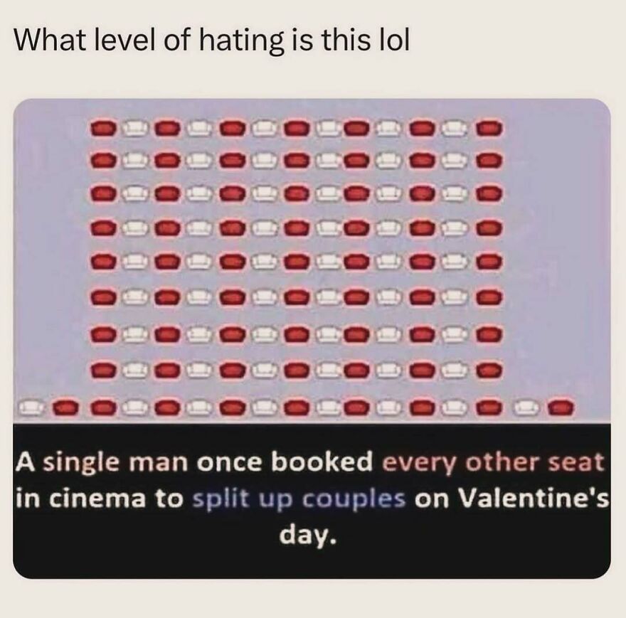 Funny meme about booking every other seat to split up couples in cinema