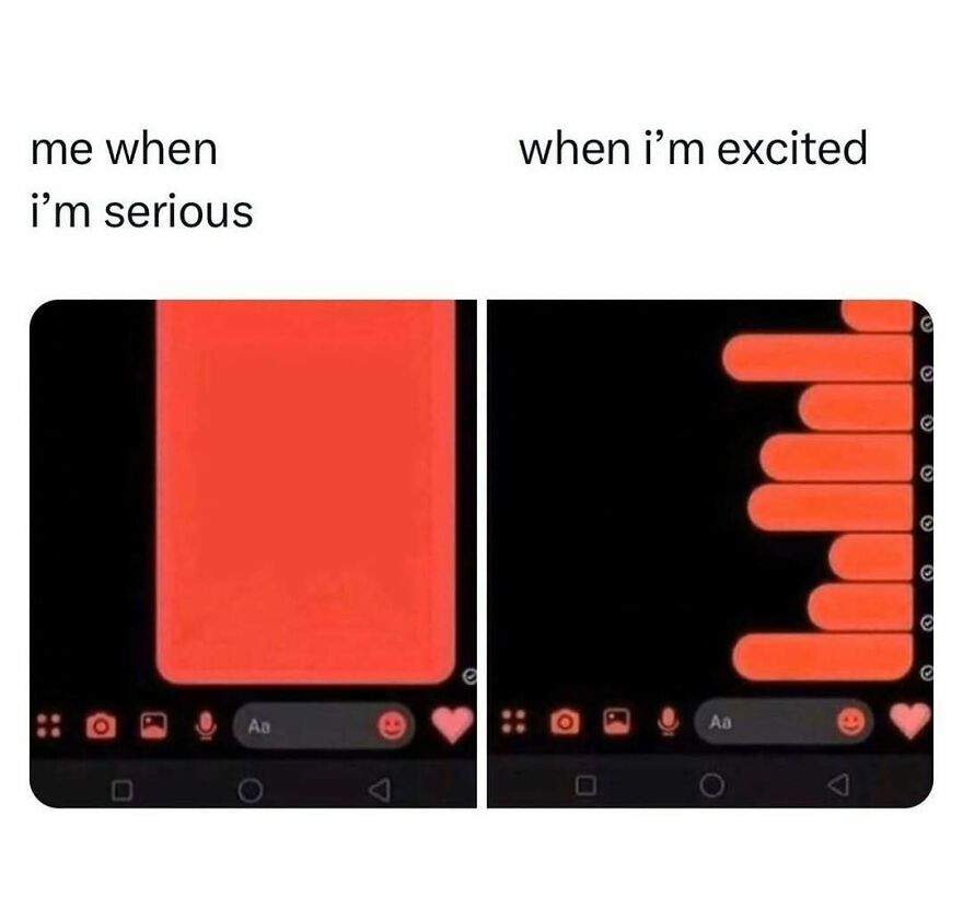 Chat message meme comparing serious vs excited texts for funny memes to entertain the brain