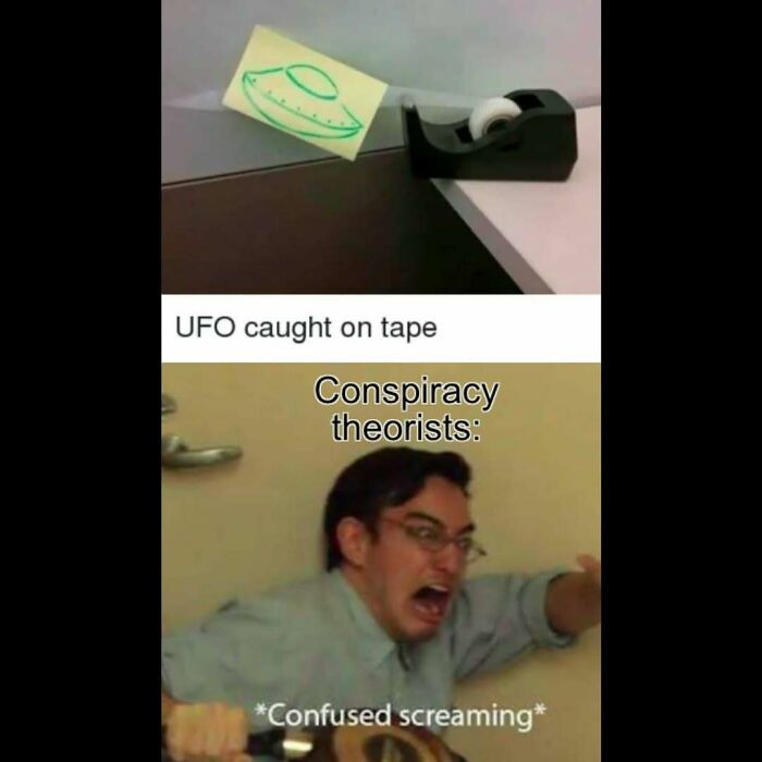 Tape holding a UFO drawing with conspiracy theorists meme