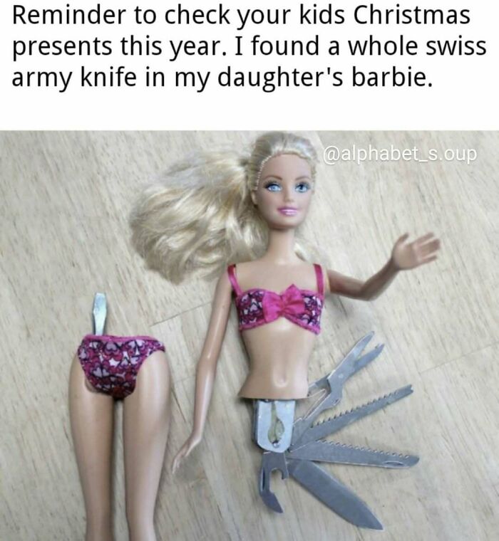 Funny meme with Barbie doll hiding Swiss army knife in kids Christmas presents