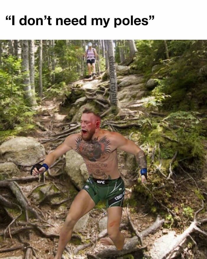 Meme showing a man struggling hiking without poles in the outdoors