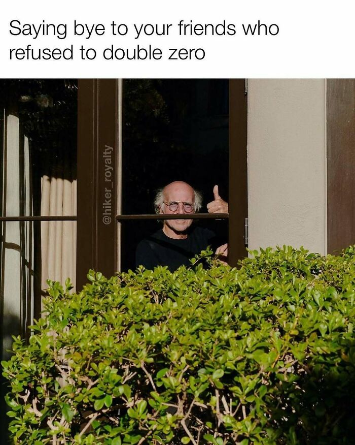 Meme about saying goodbye to friends who refuse double zero hiking shoes