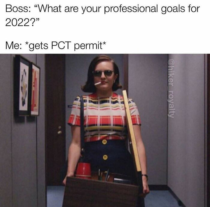 Woman confidently holding items after getting PCT permit hiking meme
