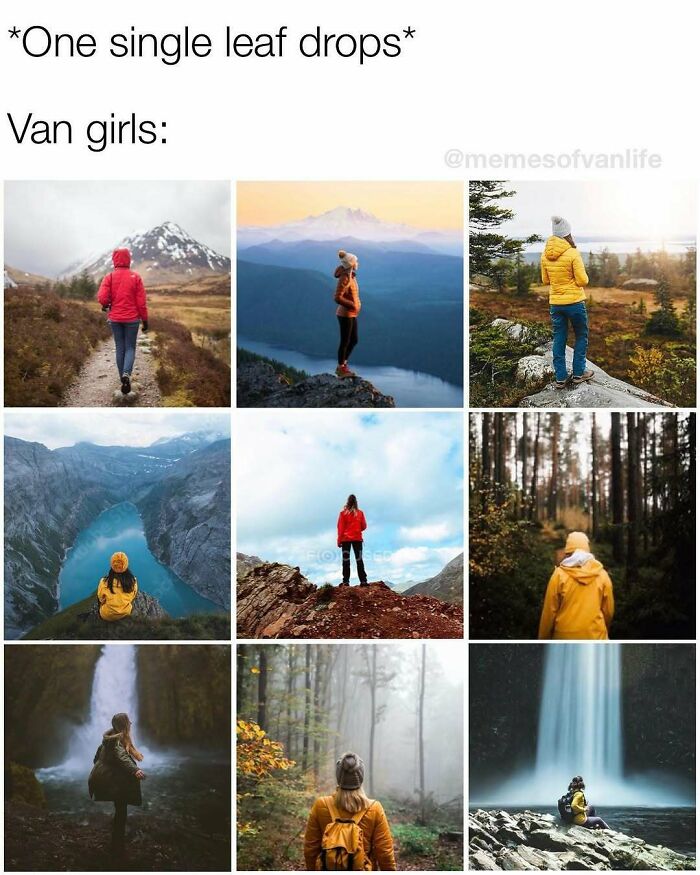 A meme showcasing women in scenic outdoor locations, embodying the van life reality as autumn begins.