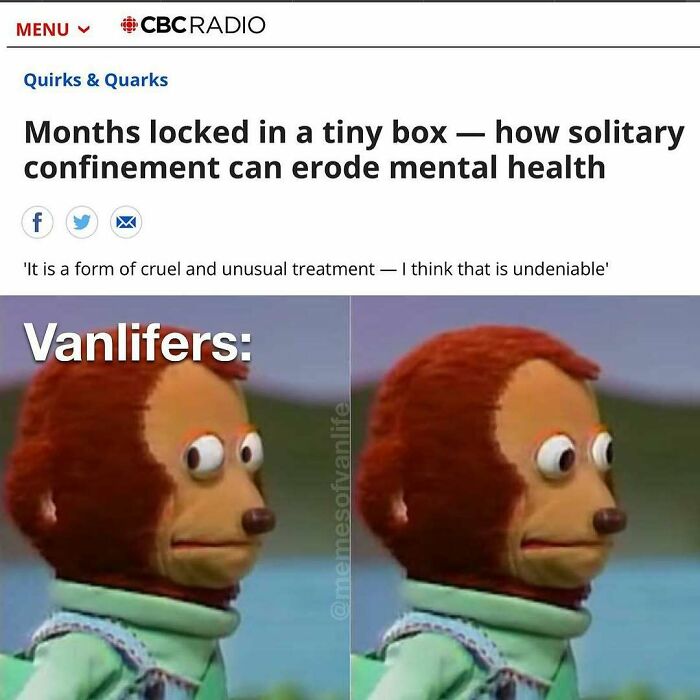 Two surprised monkeys meme contrasting solitary confinement and van life, highlighting the reality of homelessness.