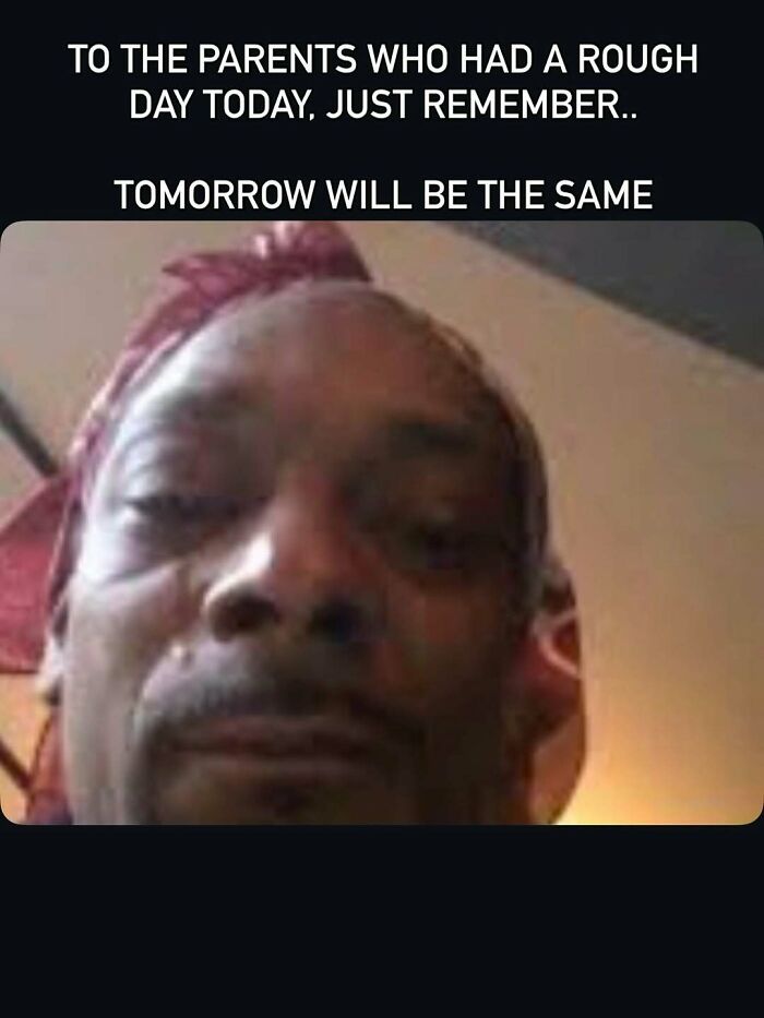 Photo of weary person with text consoling parents having a rough day in mom meme