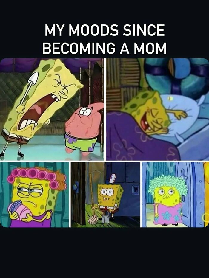 SpongeBob meme collage showing different moods since becoming a mom