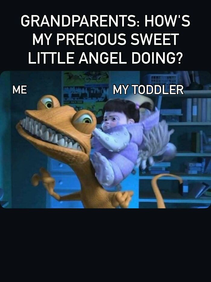 Grandparents meme showing contrast between parent and toddler with Monsters Inc characters