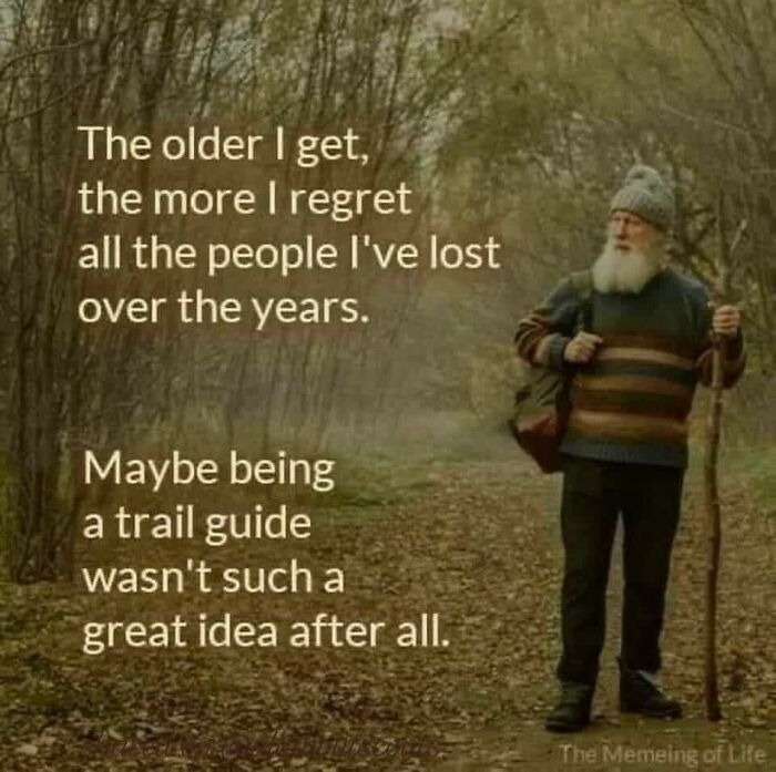 Trail guide regret for lost people in forest hiking meme