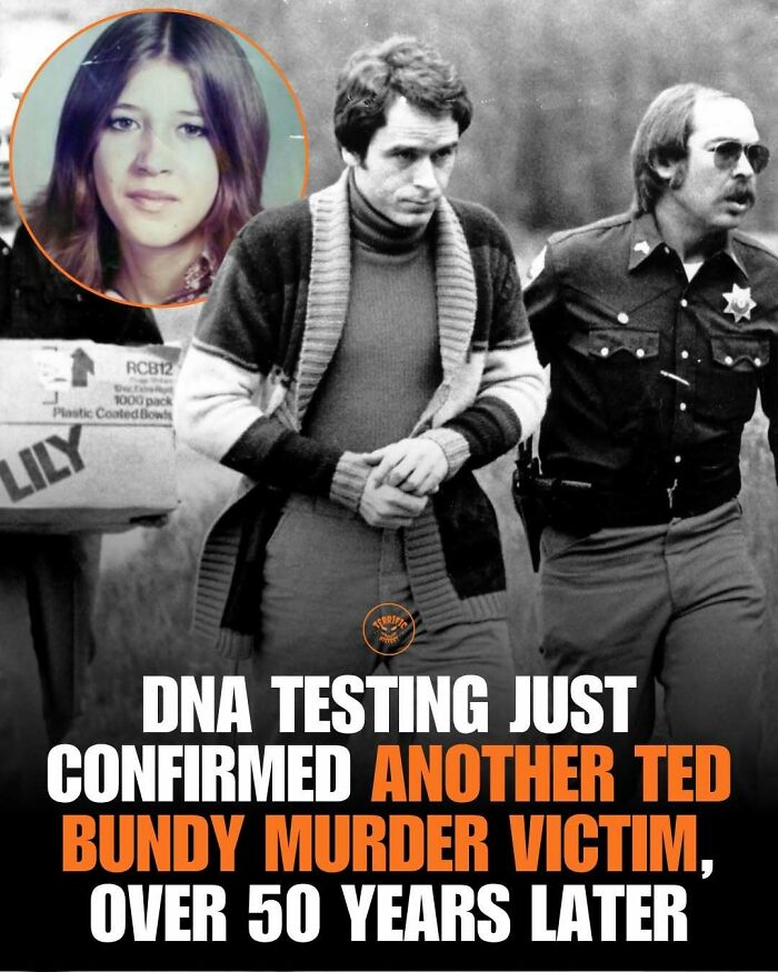 Ted Bundy m****r victim confirmed by DNA testing over 50 years later
