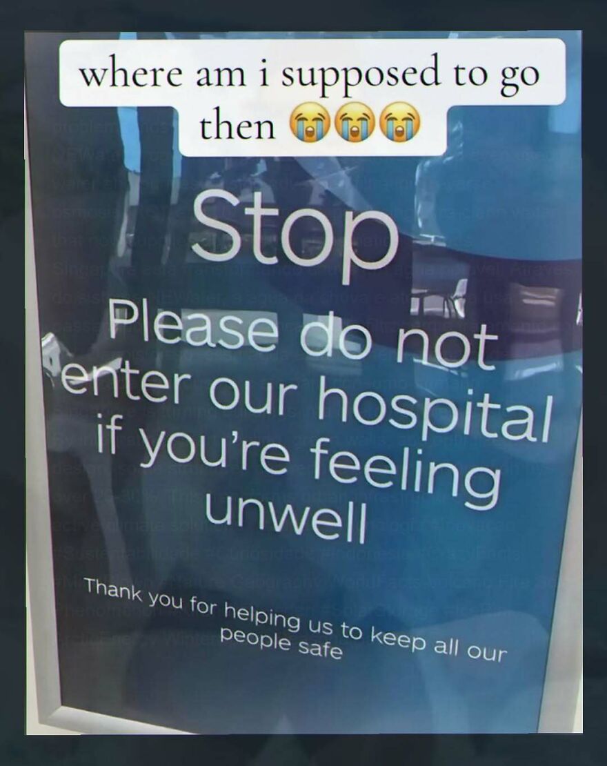 hilarious hospital sign with relatable caption about unwell visitors