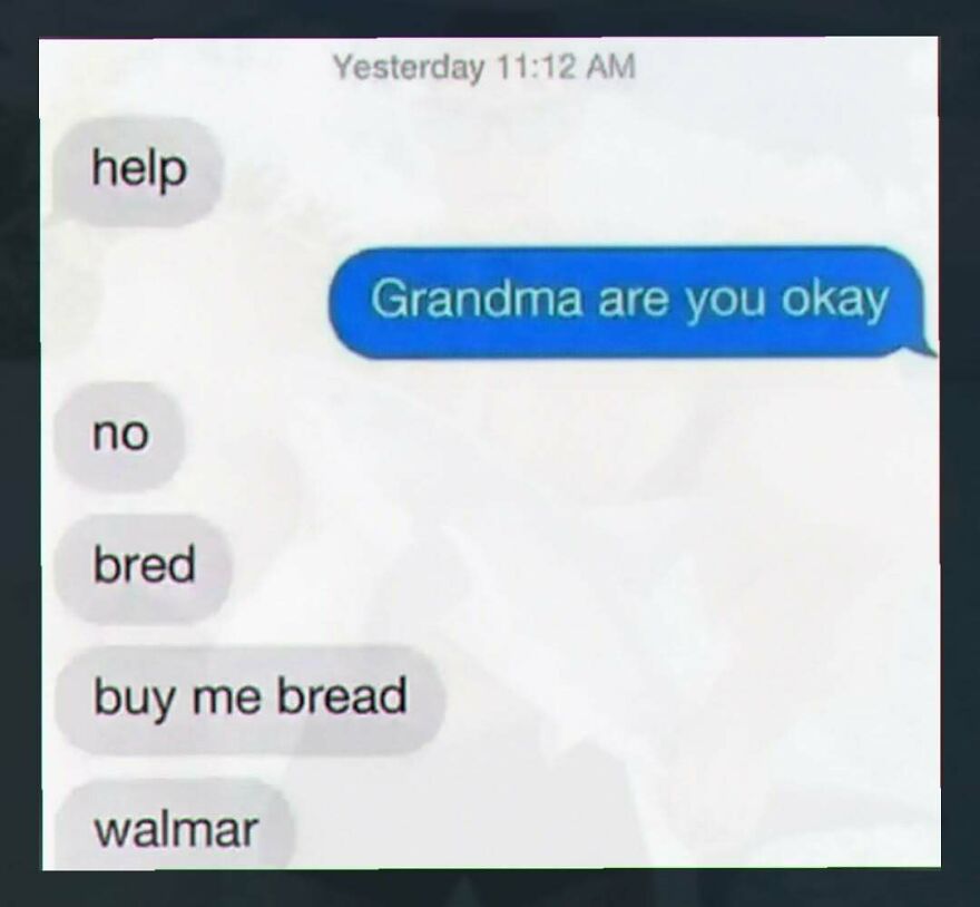 Funny text exchange where grandma asks for bread from Walmart in unhinged posts