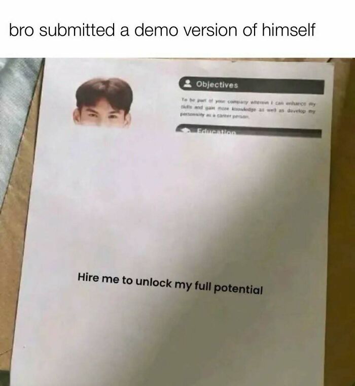 Resume paper with face cut out and text to hire to unlock potential, hilarious meme