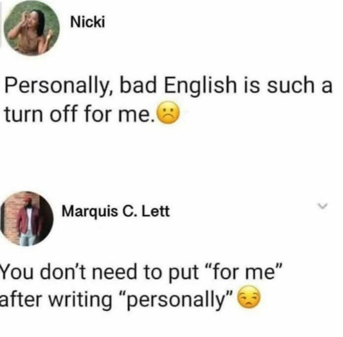Humorous text about bad English and grammar in random memes