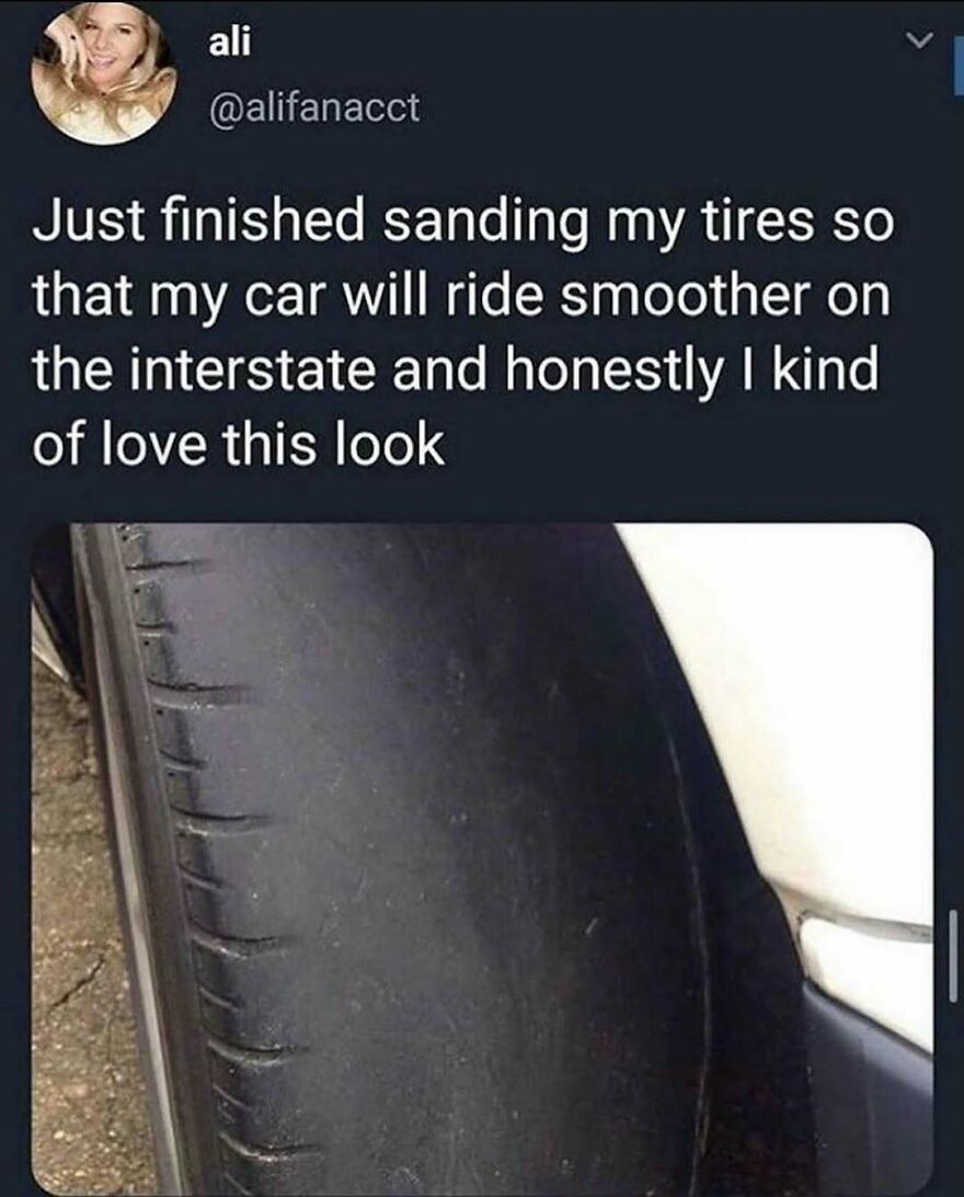 Tweet joke about sanding car tires for smoother ride on interstate