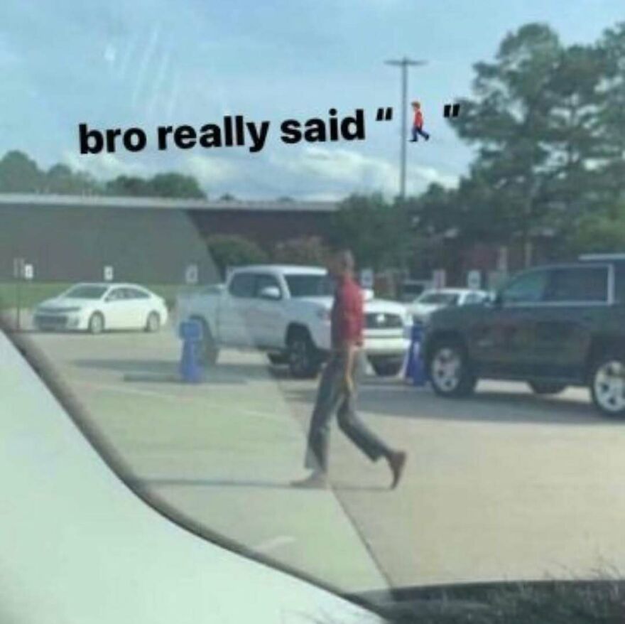 Humorous meme with a walking man and funny caption for unhinged posts