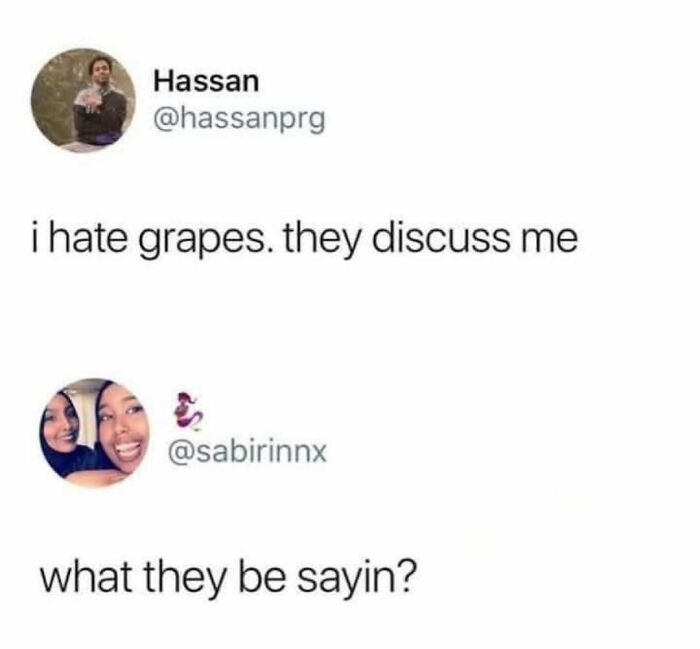 Funny tweet meme about hating grapes and what they say, random meme humor