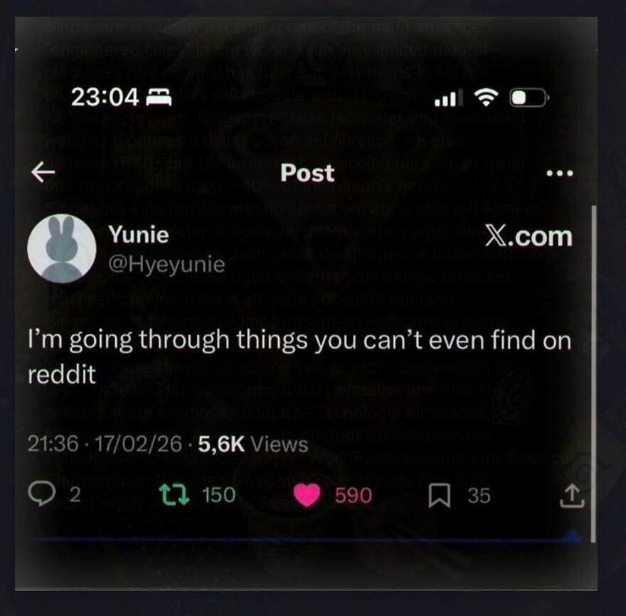 Tweet about going through things not even found on Reddit in unhinged relatable posts