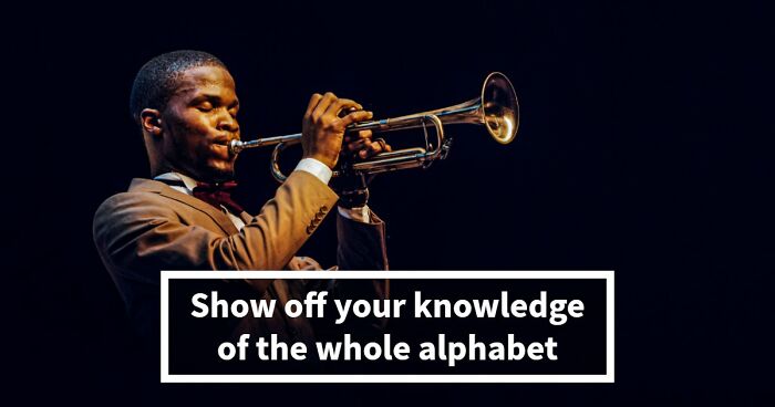 Test Your General Knowledge Skills With 26 Questions Ranging From A To Z
