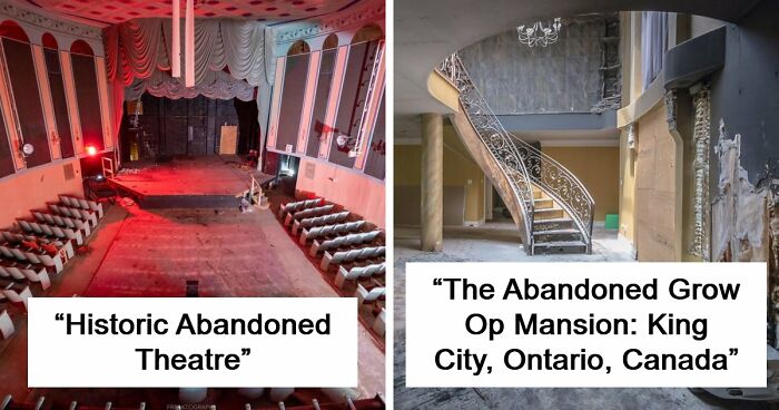 “$14-Million Abandoned Mansion”: 69 Eerie And Fascinating Urbex Finds