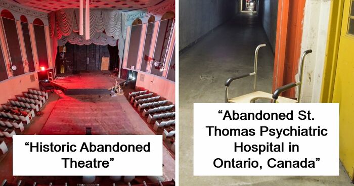 “$1,000 In Equipment Wasted”: 69 Places That Were Once Filled With Life But Have Since Been Abandoned