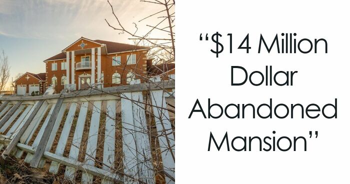 “$1,000 In Equipment Wasted”: 69 Places That Were Once Filled With Life But Have Since Been Abandoned