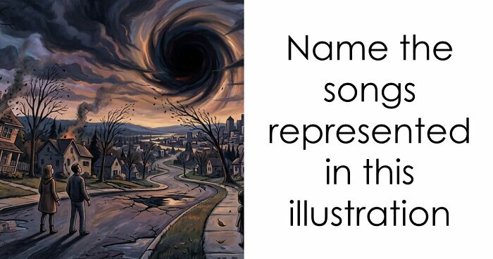 Literal Interpretations Of 18 Lyrics Illustrated – Try Guessing The Song Behind Each Image