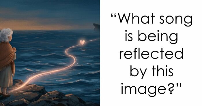 Literal Interpretations Of 18 Lyrics Illustrated – Try Guessing The Song Behind Each Image