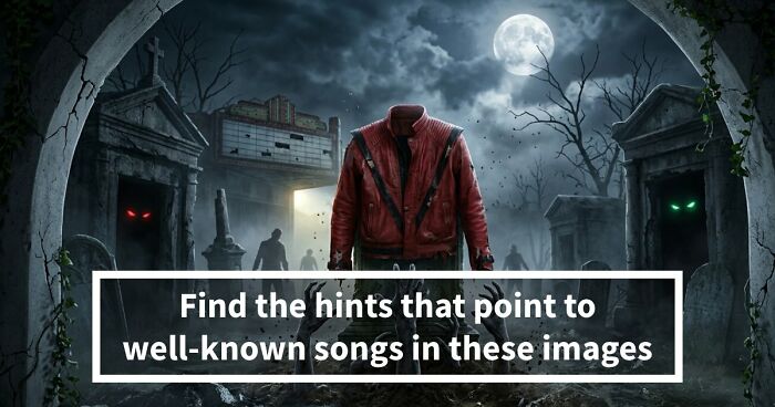 Literal Interpretations Of 18 Lyrics Illustrated – Try Guessing The Song Behind Each Image
