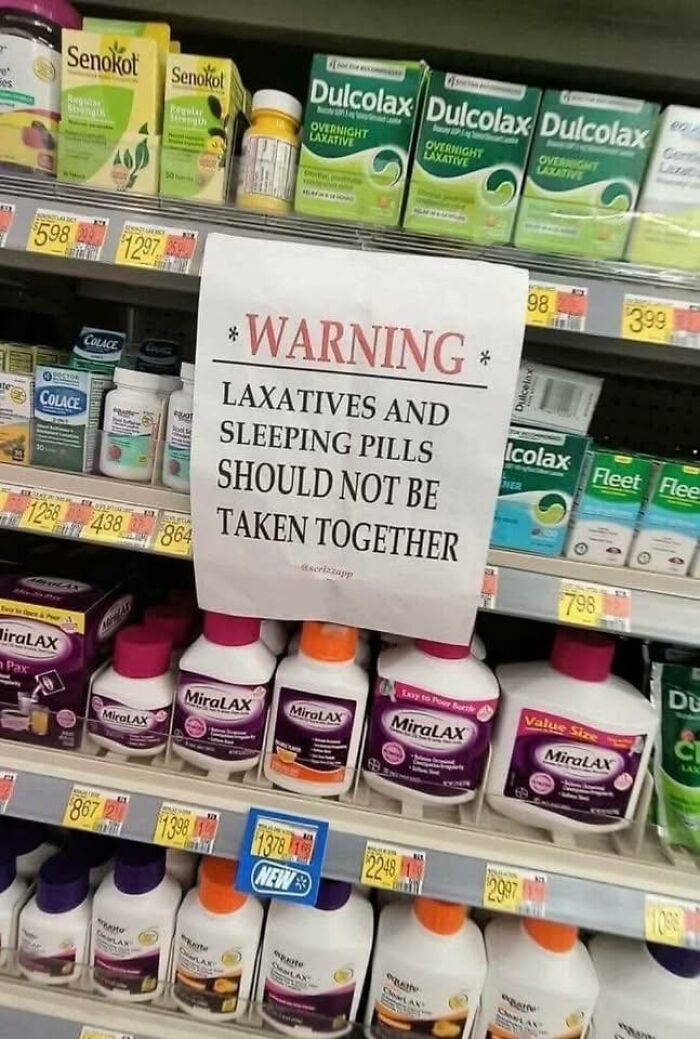 Funny warning sign about not taking laxatives and sleeping pills together