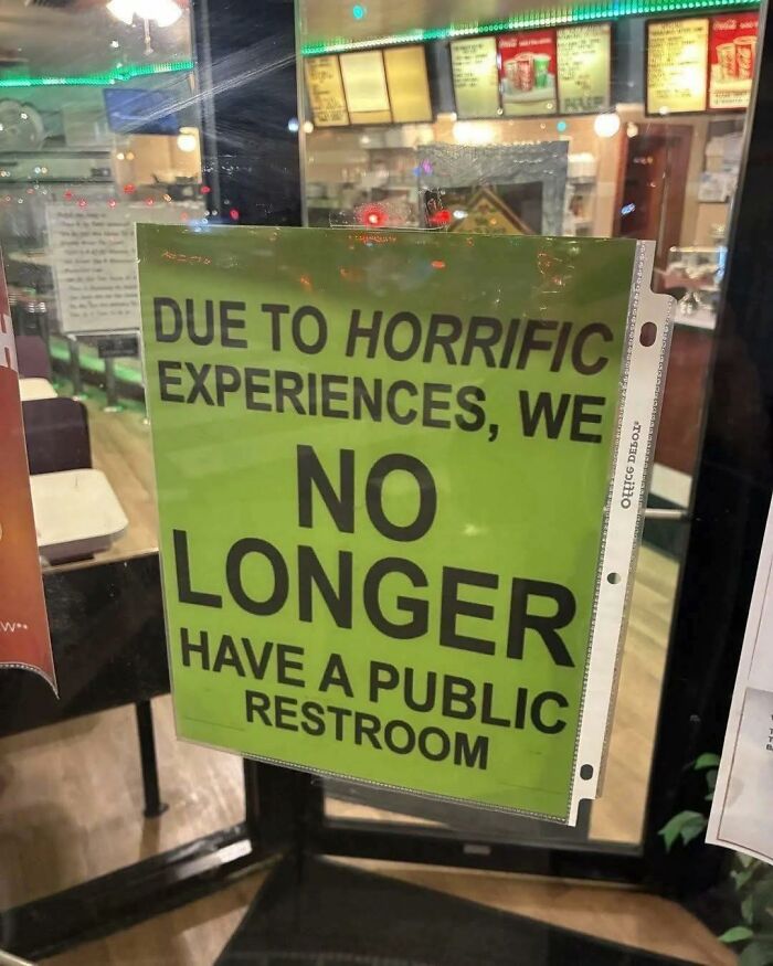 Sign stating no public restroom due to horrific experiences