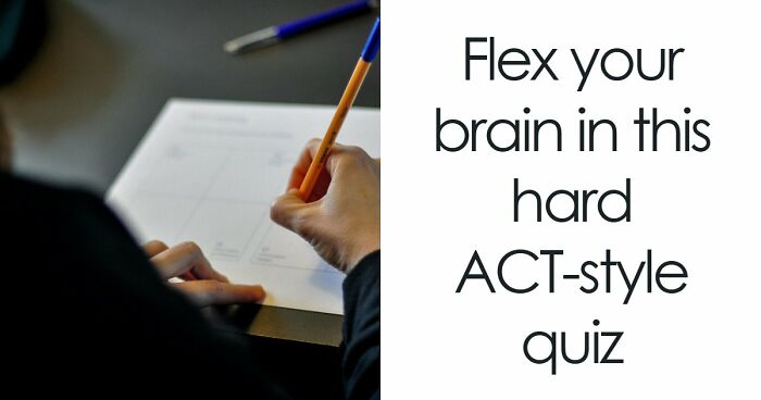 If You Can Ace This Challenging 20-Question Quiz, You Surpass Most College Freshmen