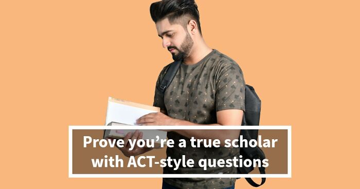 If You Can Ace This Challenging 20-Question Quiz, You Surpass Most College Freshmen