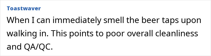 Restaurant red flag of beer taps smell indicating poor cleanliness