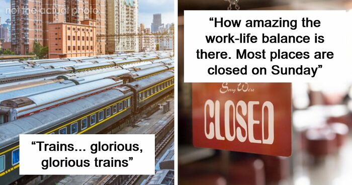 55 Things That Really Stood Out To Americans When They Visited Europe