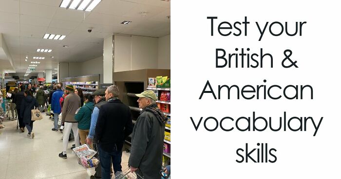 American Vs British Words Quiz: Test Your English Vocabulary Skills