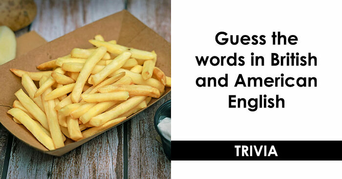 American Vs British Words Quiz: Test Your English Vocabulary Skills