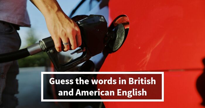 American Vs British Words Quiz: Test Your English Vocabulary Skills