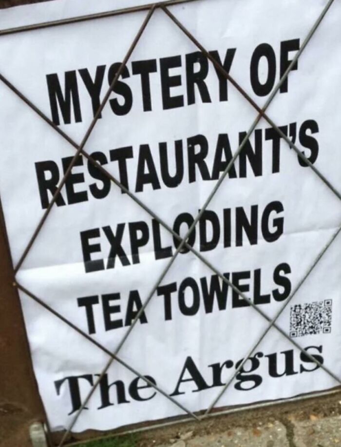Funny newspaper headline about mystery of restaurant exploding tea towels