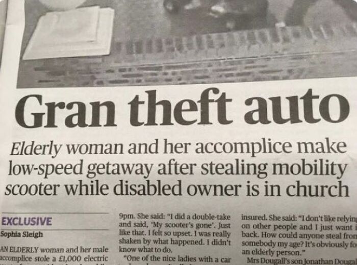 Humorous newspaper headline about elderly woman stealing mobility scooter getaway