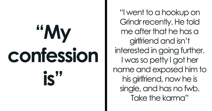 “I Am Disgusted With Myself”: 59 Messy And Uncomfortable Confessions People Only Dared To Reveal Anonymously