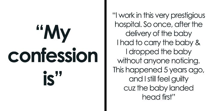 “I Am Disgusted With Myself”: 59 Messy And Uncomfortable Confessions People Only Dared To Reveal Anonymously
