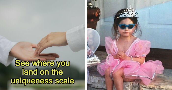 “How Unique Are You, Really?”: Take These 27 Questions And Find Out